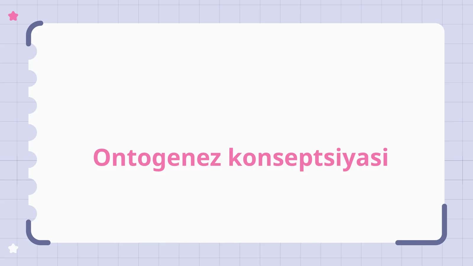 Ontogenez konsepsiyasi