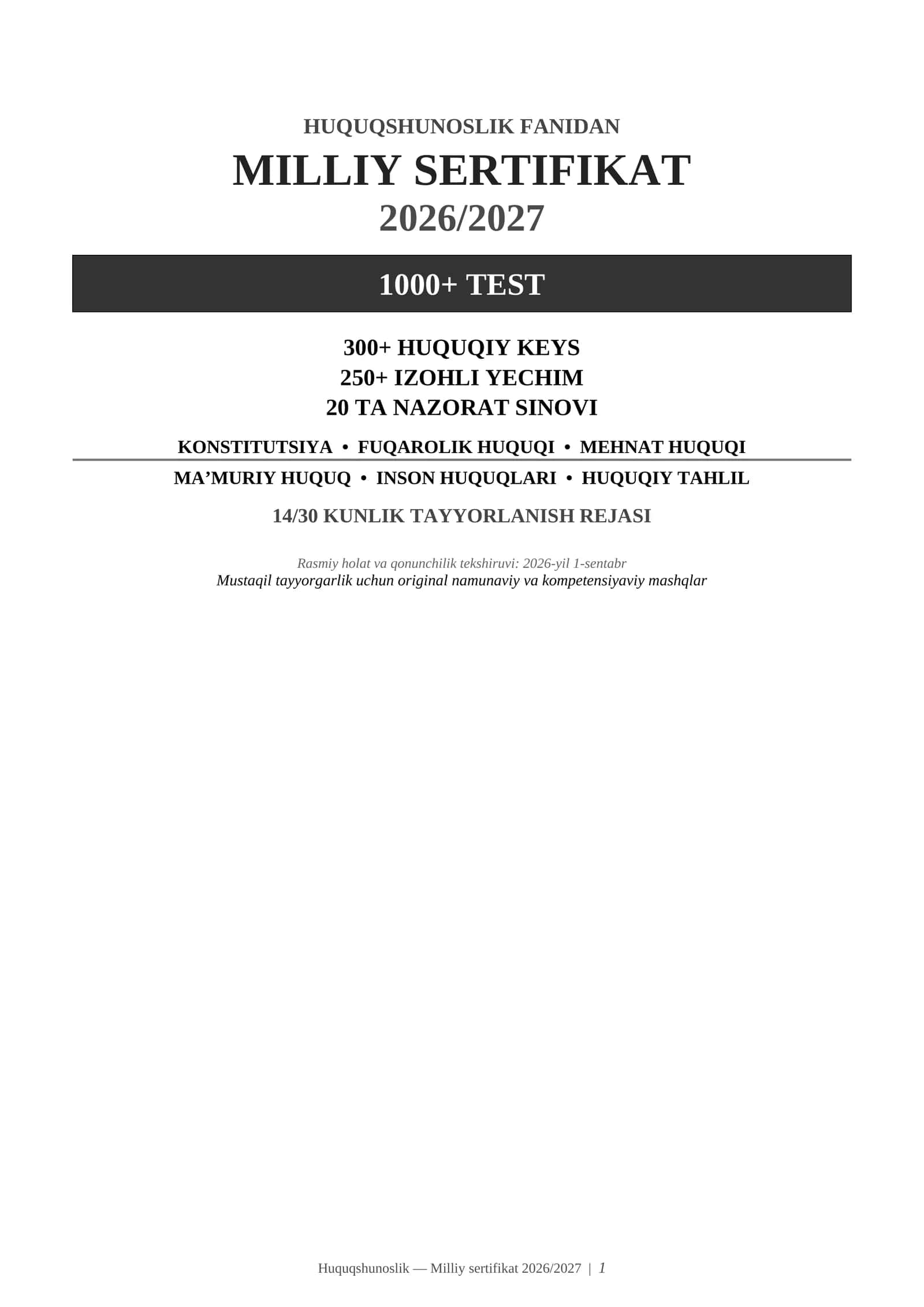 Huquqshunoslik Milliy sertifikati 2026/2027 | 1000+ test + 300+ huquqiy keys + 20 sinov