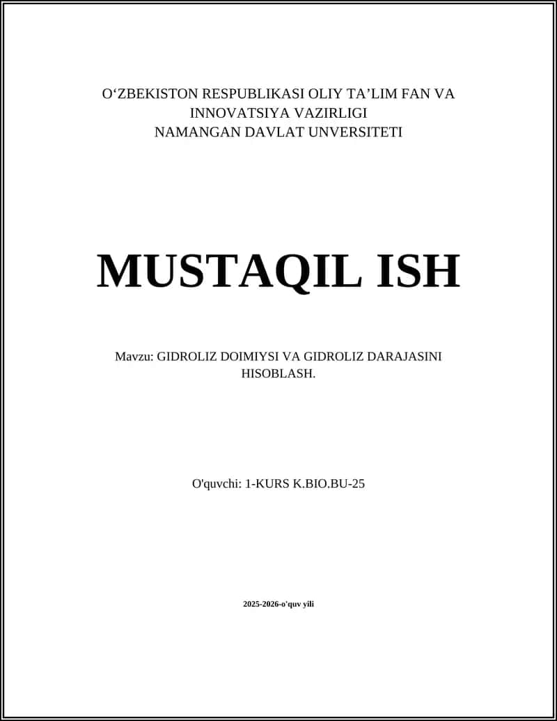 GIDROLIZ DOIMIYSI VA GIDROLIZ DARAJASINI HISOBLASH