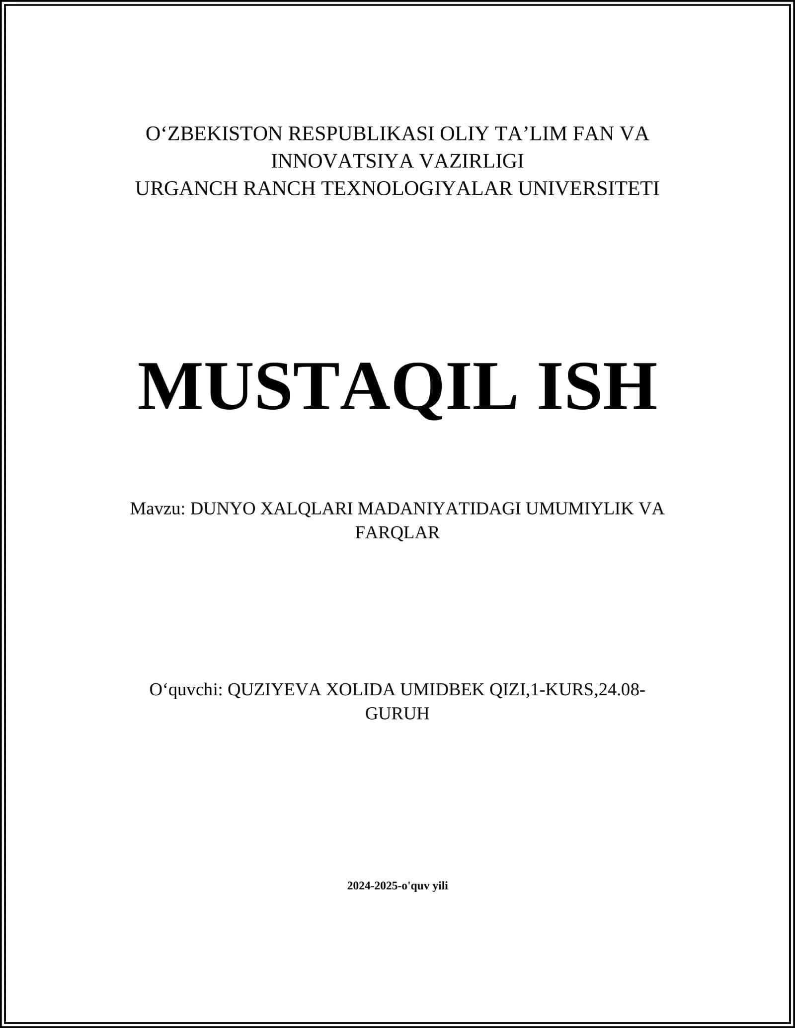 DUNYO XALQLARI MADANIYATIDAGI UMUMIYLIK VA FARQLAR
