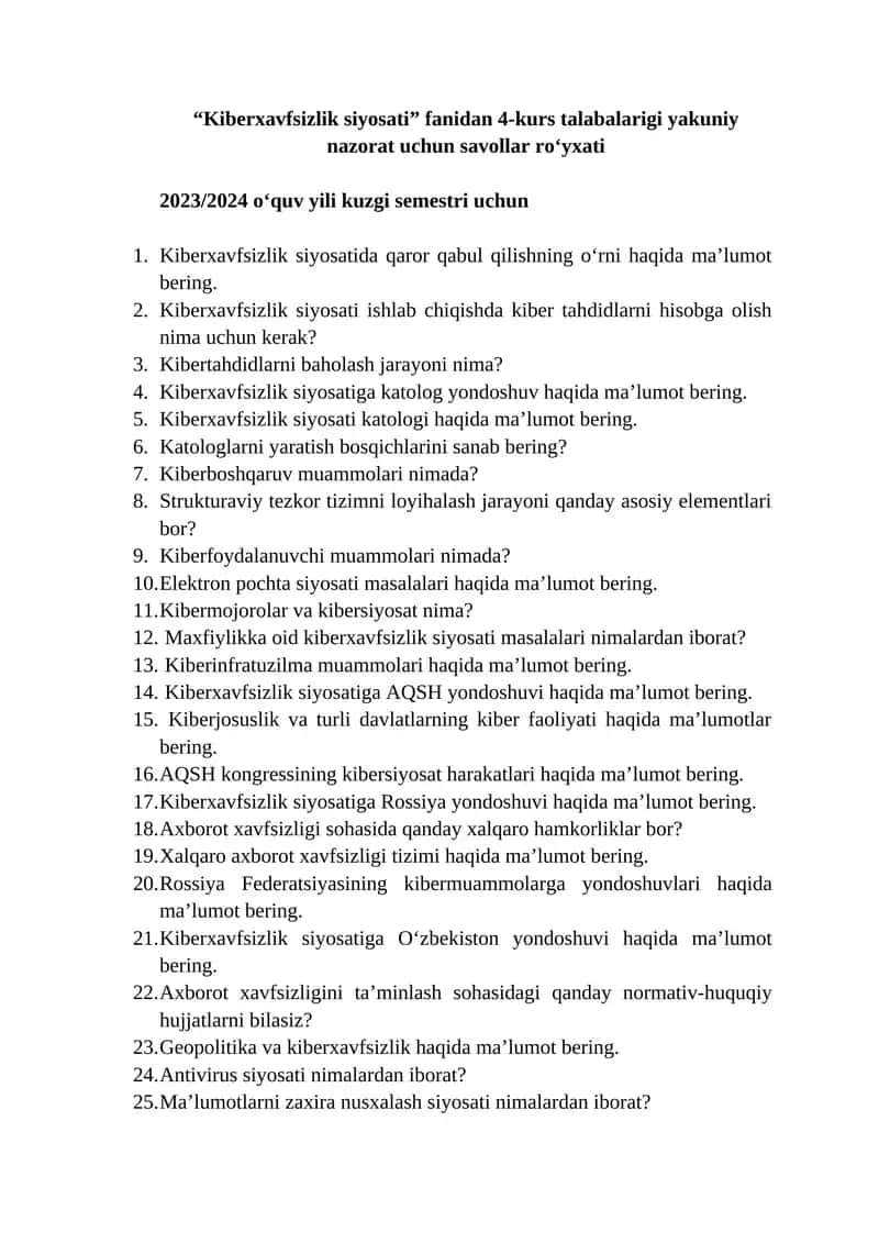 Kiberxavfsizlik siyosati fanidan 4-kurs talabalari uchun savollar ro‘yxati