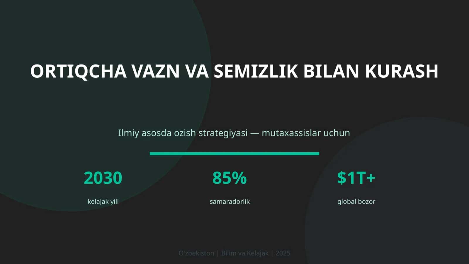 Ortiqcha vazn va semizlik bilan kurash