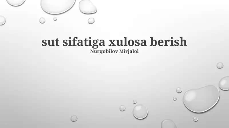 Sut sifatiga xulosa berish