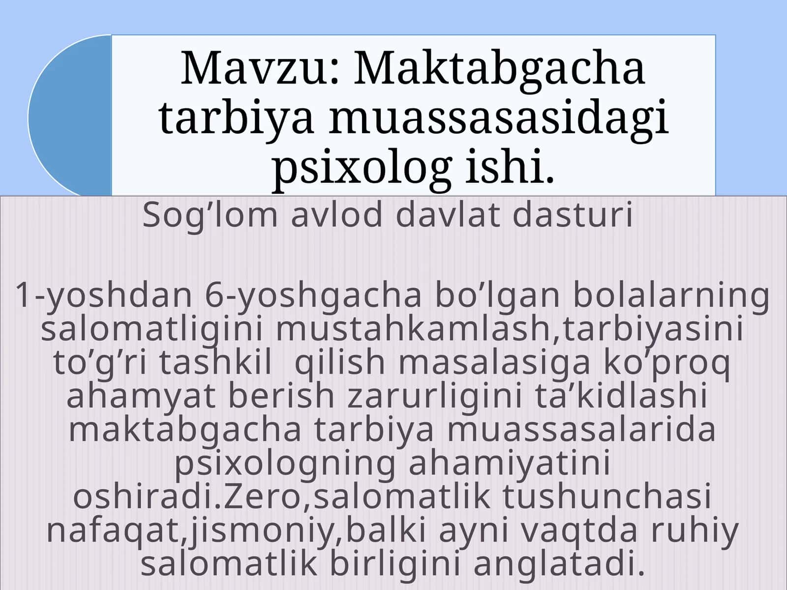 Maktabgacha tarbiya muassasasidagi psixolog ishi