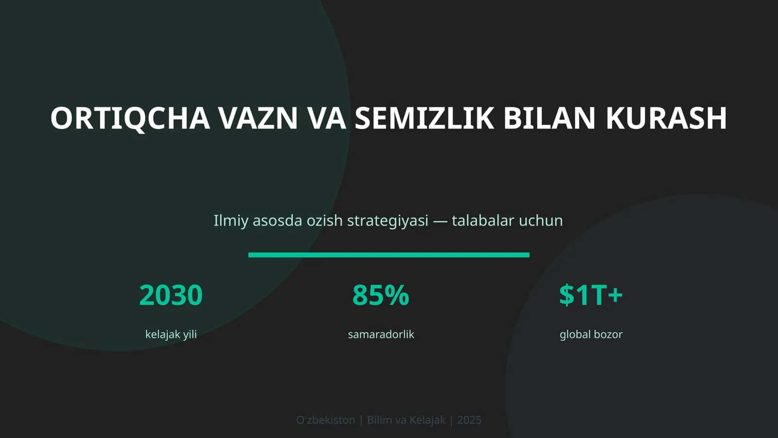 Ortiqcha va zn va semizlik bilan kurash