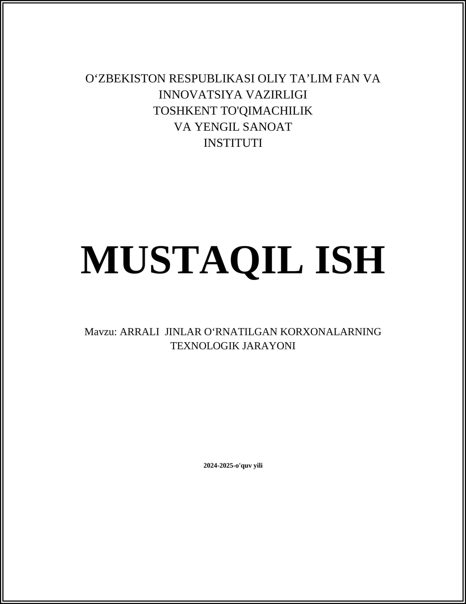 ARRALI JINLAR O‘RNATILGAN KORXONALARNING TEXNOLOGIK JARAYONI