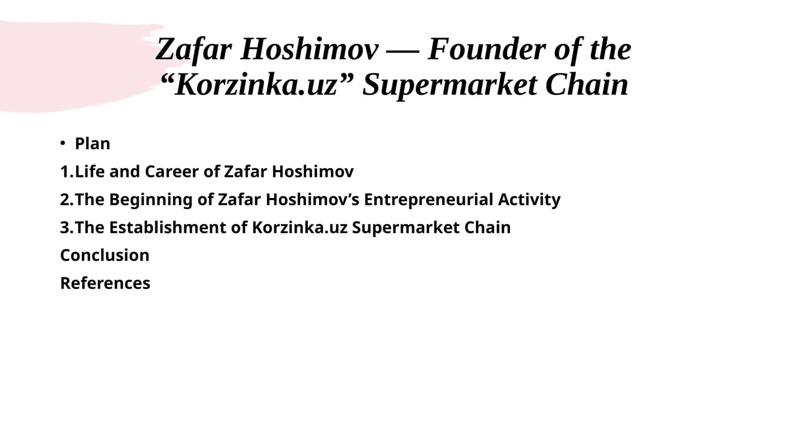 ZafarHoshimov— Founder of the “Korzinka.uz” Supermarket Chain