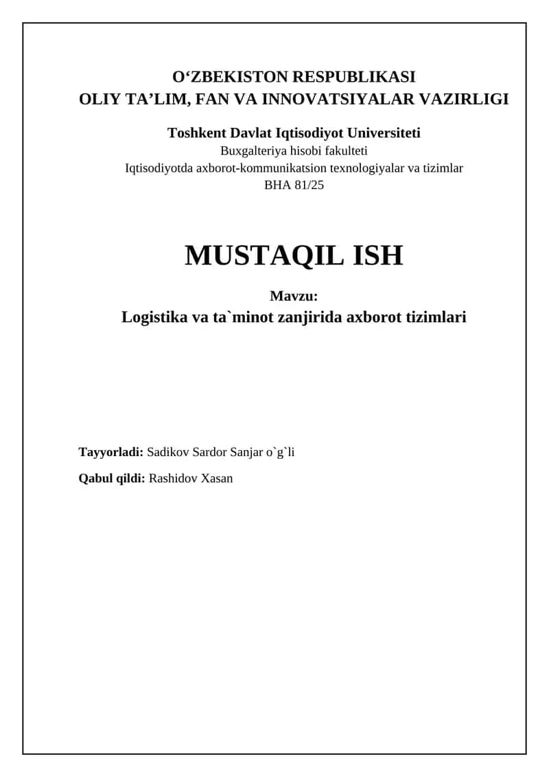 Axborot tizimlari logistika va taʼminot zanjirida: Asosiy tushunchalar va rollar