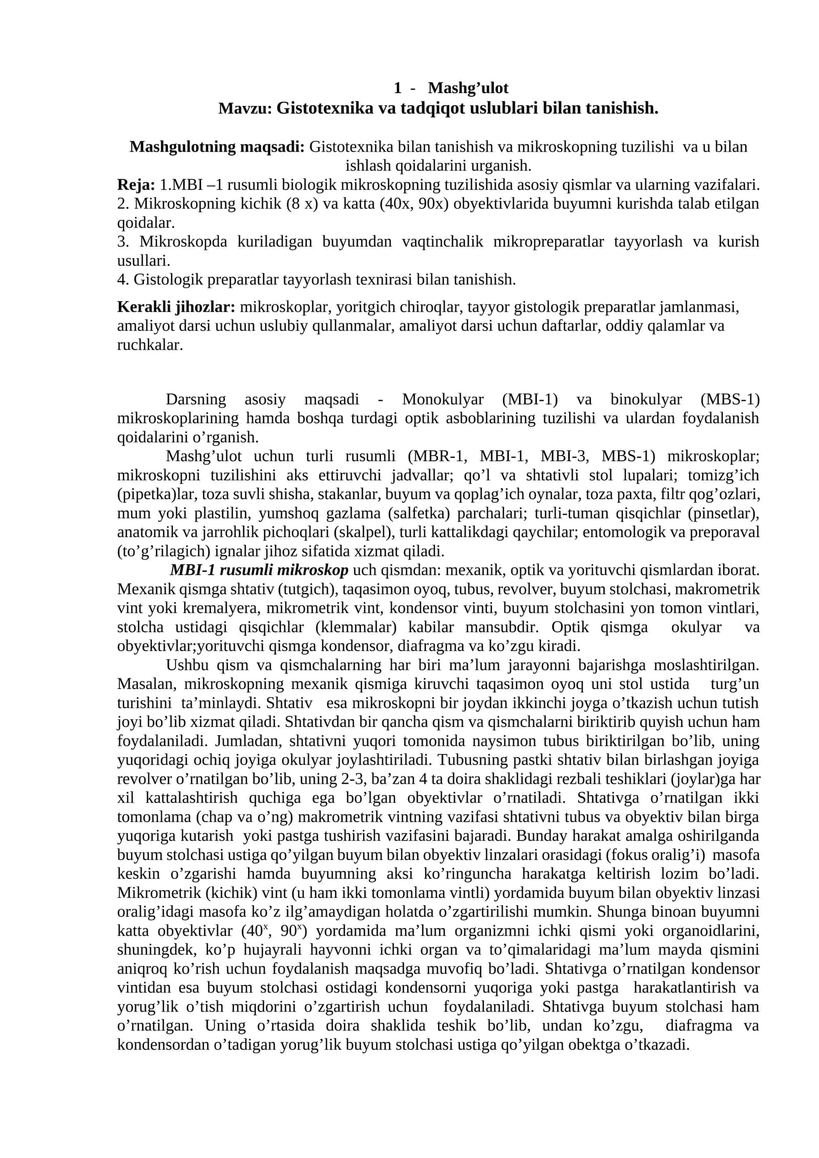 Gistotexnika va tadqiqot uslublari bilan tanishish