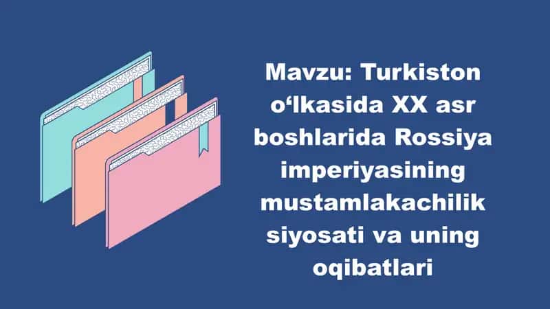 Mustamlakachilik siyosati va uning oqibatlari
