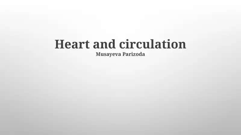 Heart and circulation