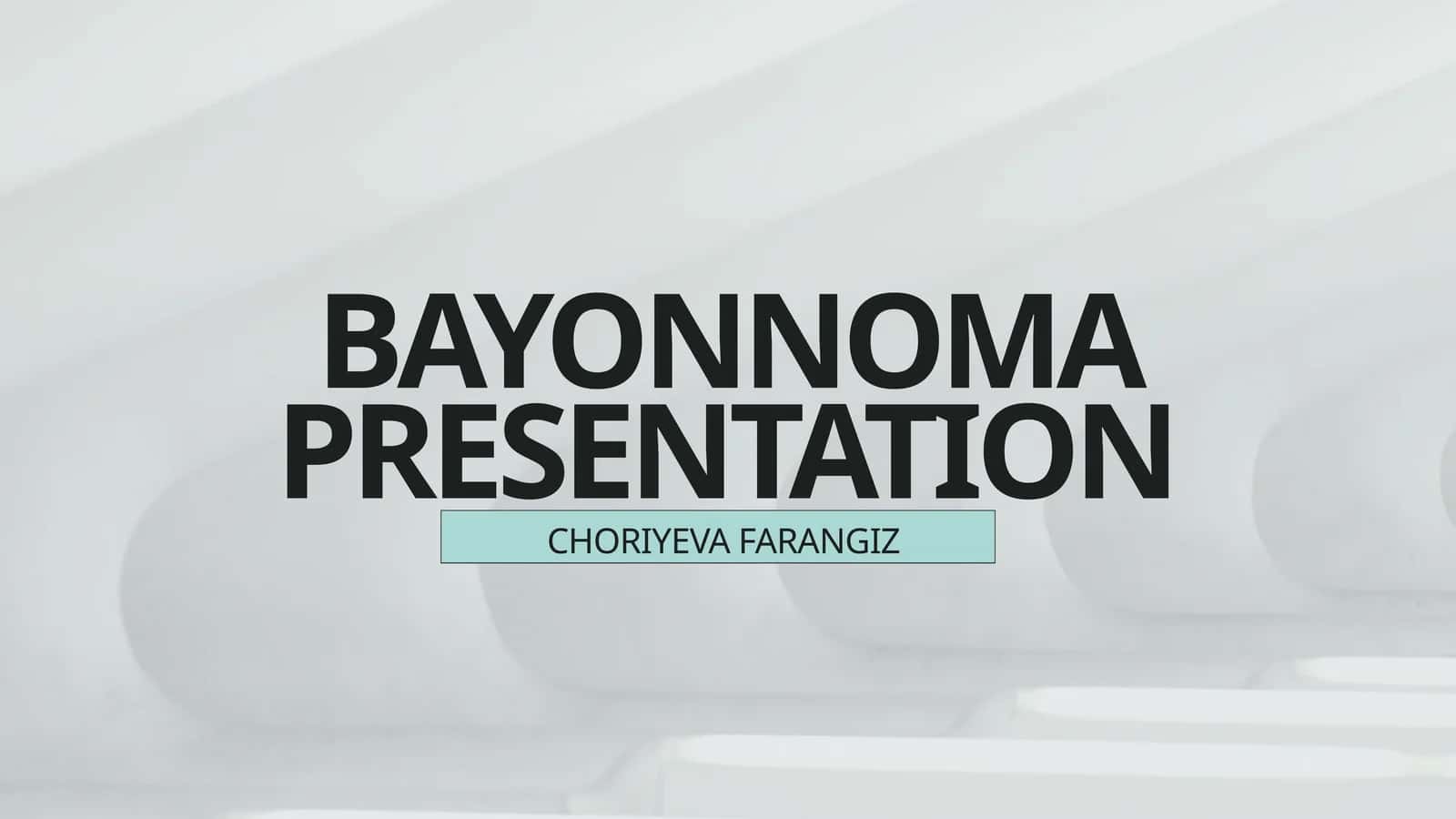 BAYONNOMA PRESENTATION