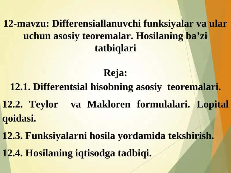 Differensiallanuvchi funksiyalar va ular uchun asosiy teoremalar