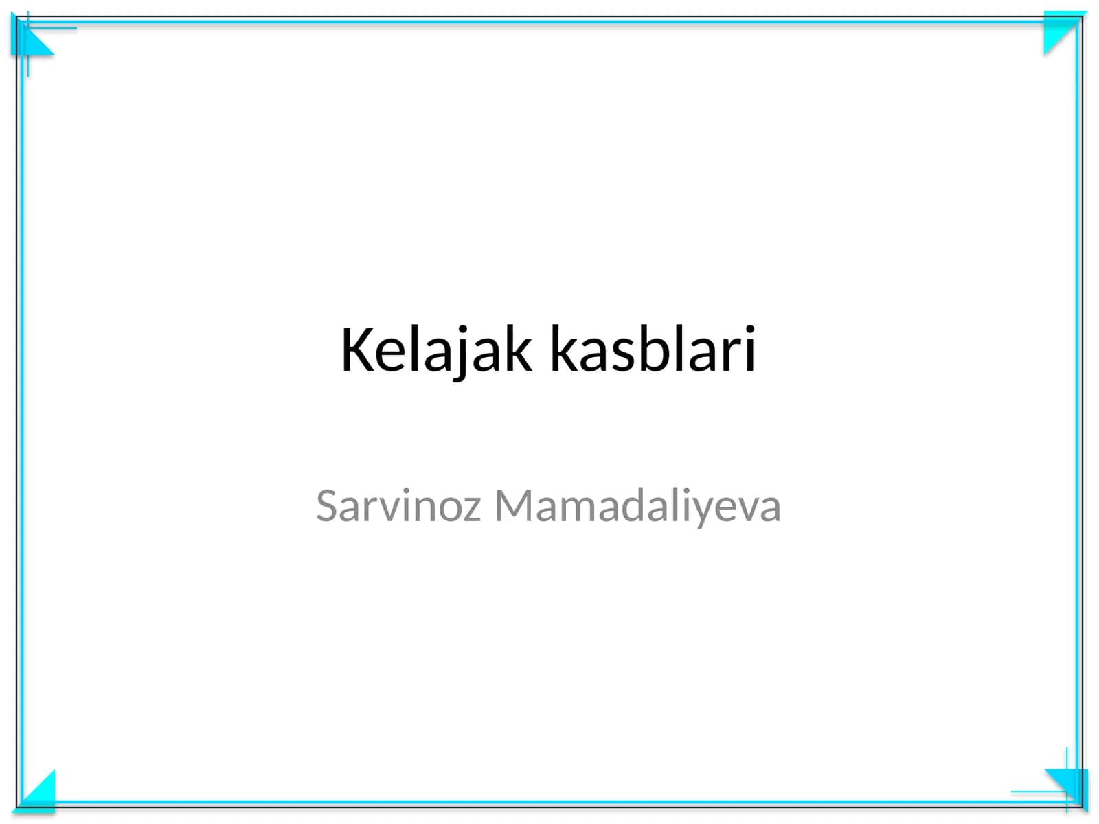Kelajak kasblari