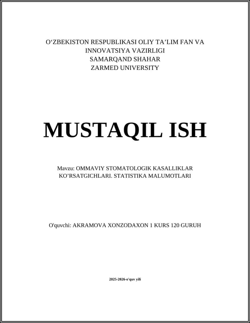 OMMAVIY STOMATOLOGIK KASALLIKLAR KO’RSATGICHLARI. STATISTIKA MALUMOTLARI