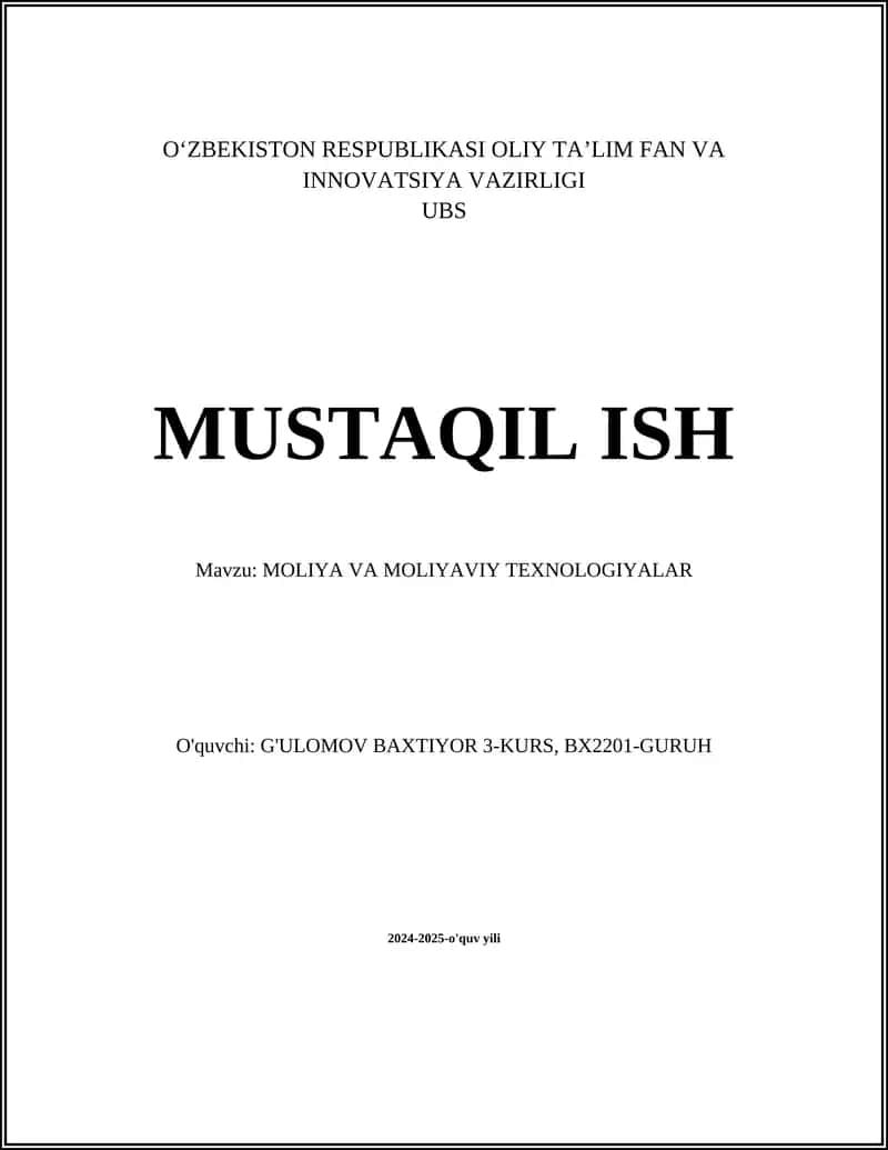 MOLIYA VA MOLIYAVIY TEXNOLOGIYALAR