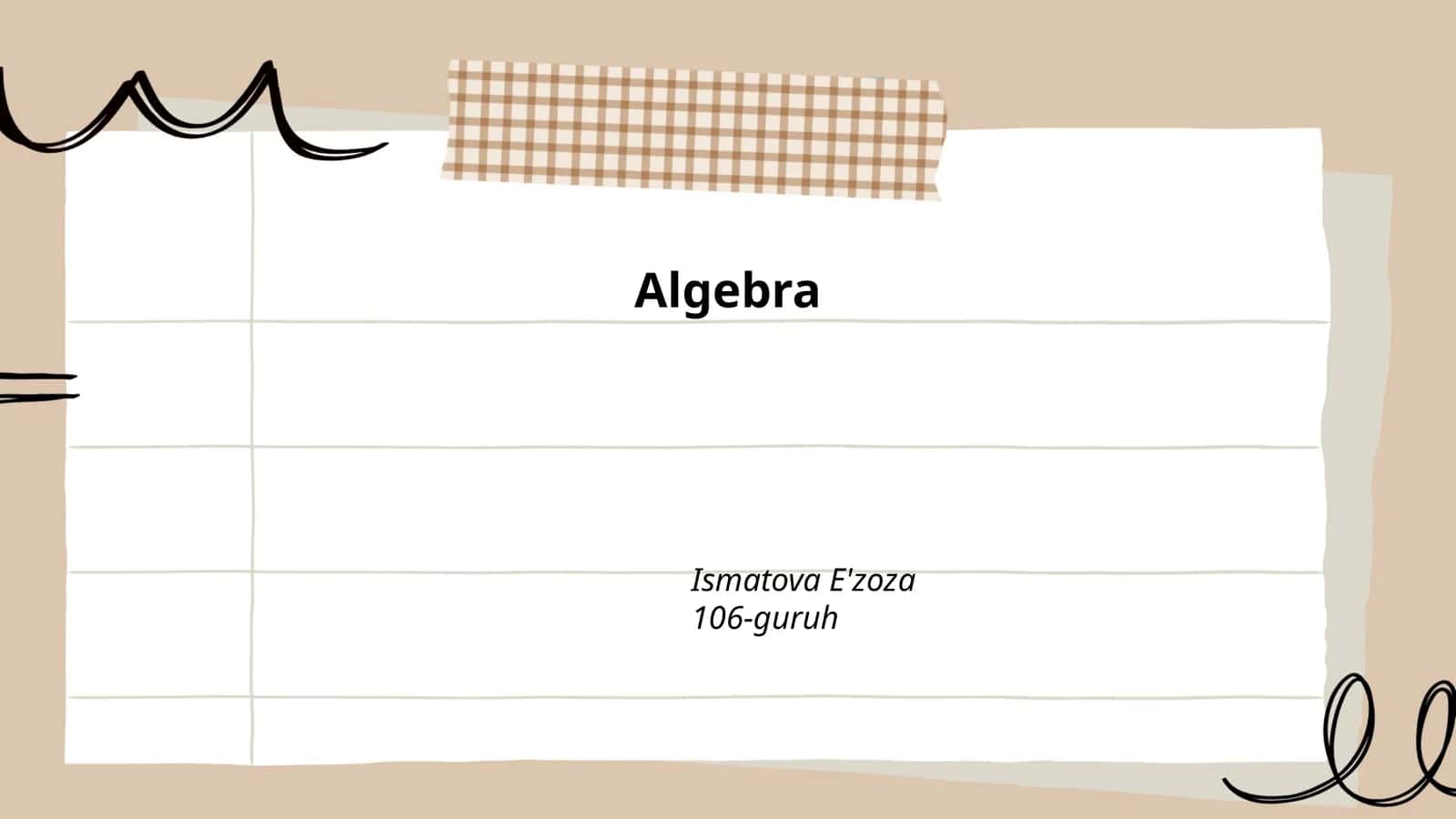 Algebra Ismatova E'zoza 106-guruh