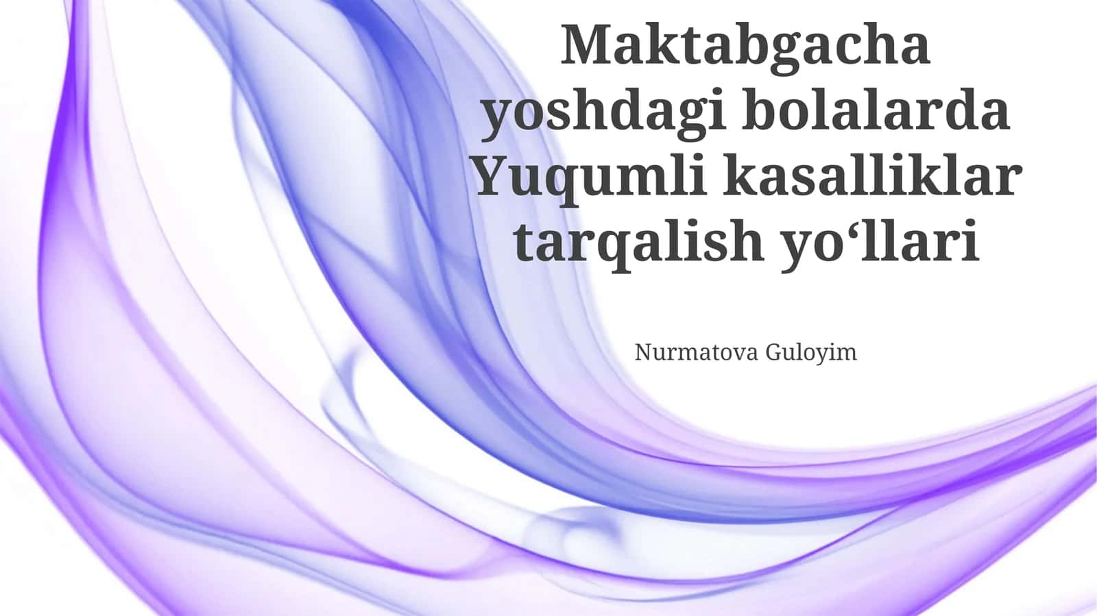 Yuqumli kasalliklar tarqalish yo‘llari
