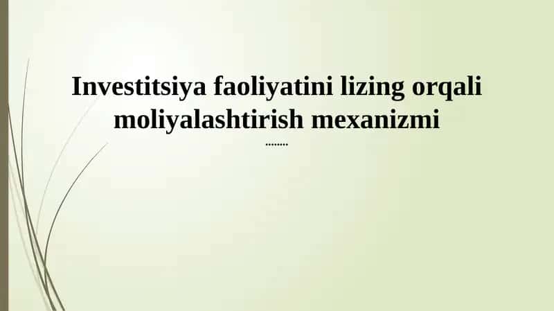 Lizing faoliyatini investitsiya qilish