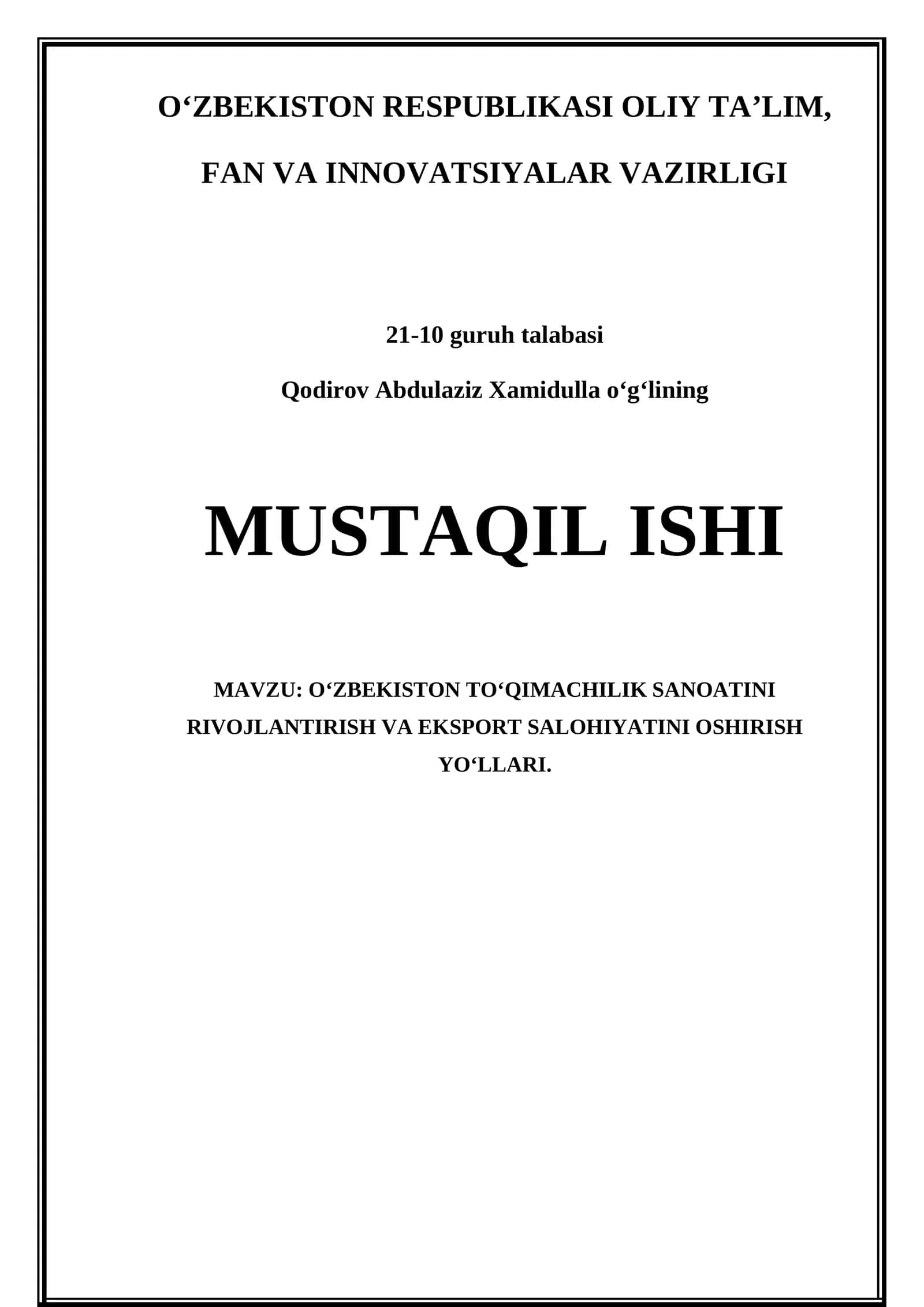 O‘ZBEKISTON TOʻQIMACHILIK SANOATINI RIVOJLANTIRISH VA EKSPORT SALOHIYATINI OSHIRISH YOʻLLARI