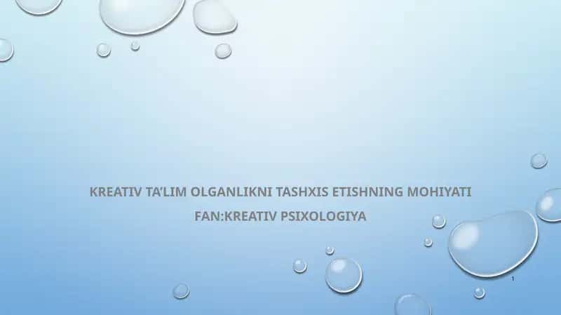 Kreativ ta’lim olganlikni tashxis etishning mohiyati