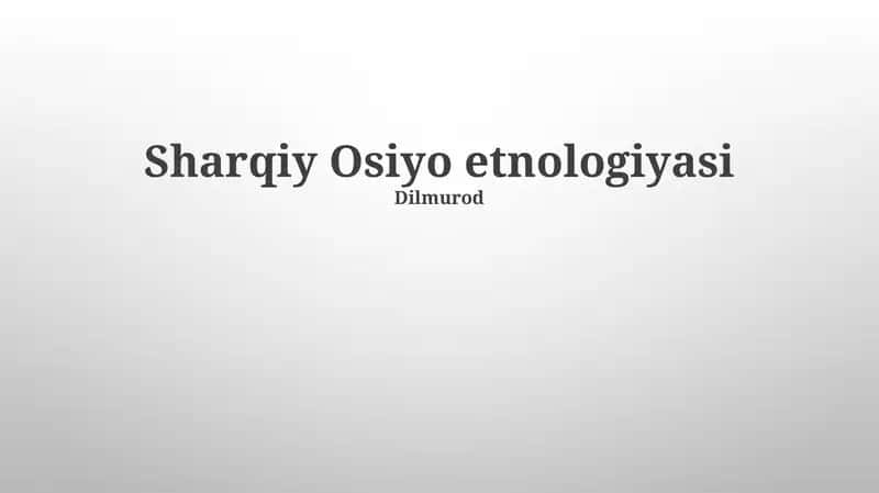 Sharqiy Osiyo etnologiyasi