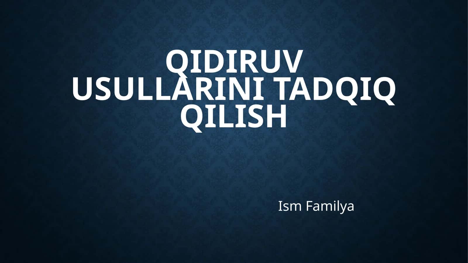 Qidiruv usullarini tadqiq qilish | Chiziqli va ikkilik qidirish | Linear va Binary search