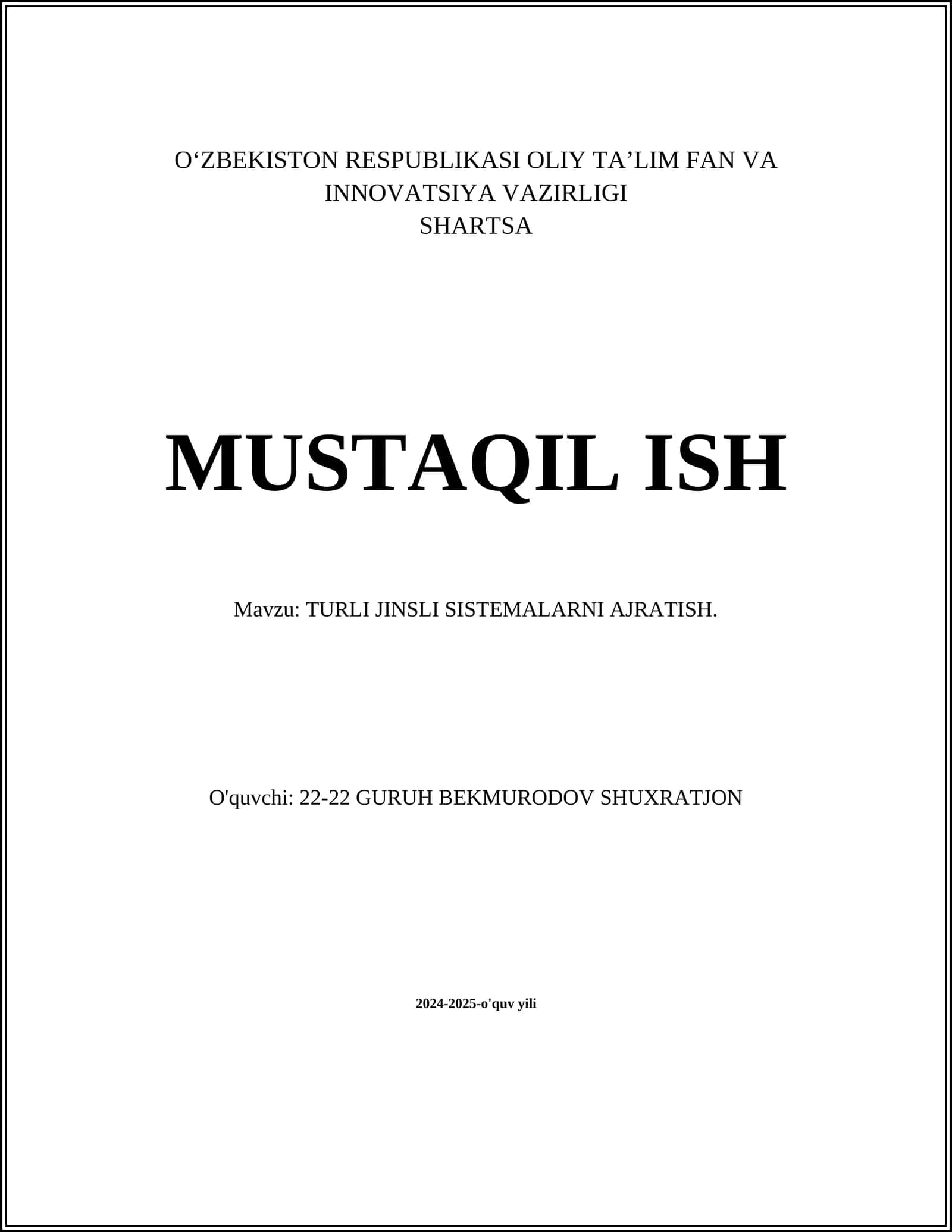 TURLI JINSLI SISTEMALARNI AJRATISH