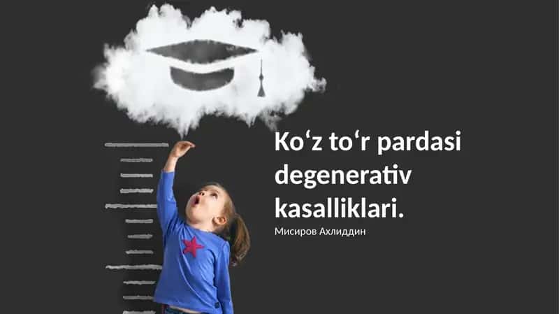 Ko‘z to‘r pardasi degenerativ kasalliklari