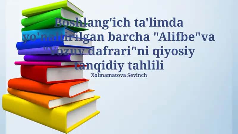 "Alifbe" va "Yozuv dafrari"ni qiyosiy tanqidiy tahlili