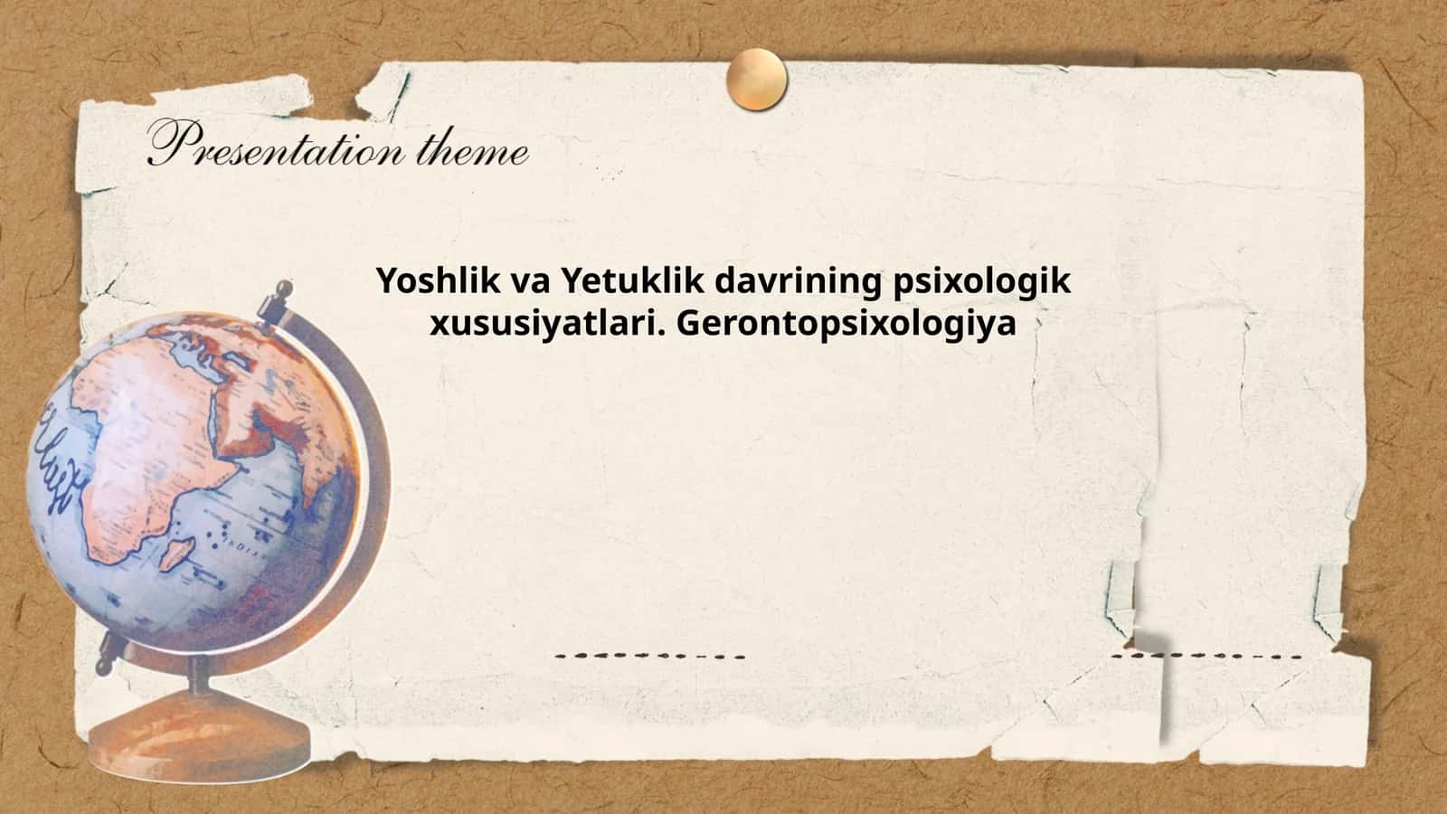Yoshlik va Yetuklik davrining psixologik xususiyatlari. Gerontopsixologiya