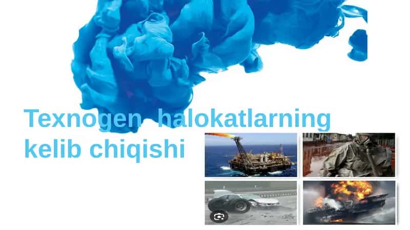 Texnogen halokatlarning kelib chiqishi