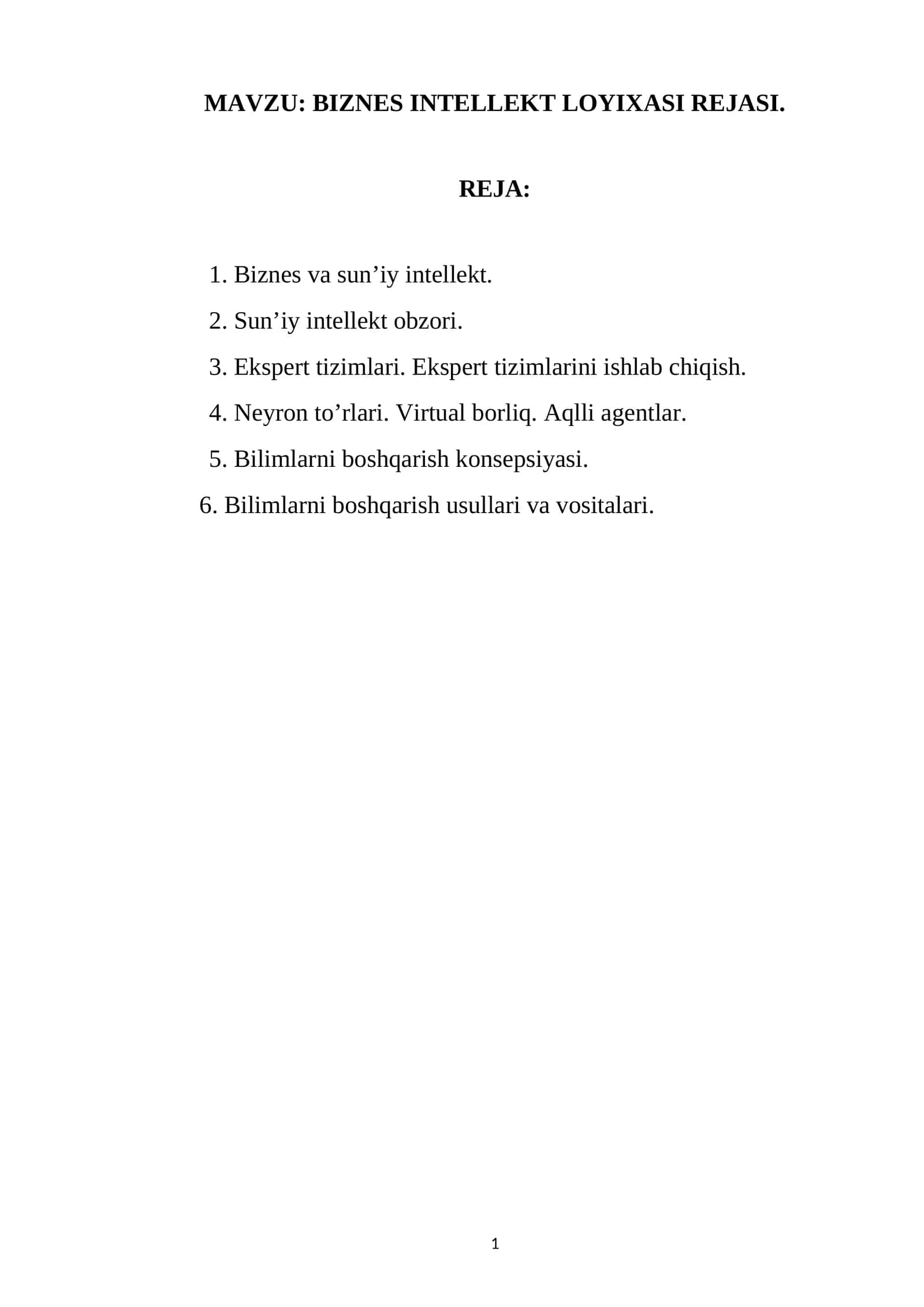 BIZNES INTELLEKT LOYIXASI REJASI
