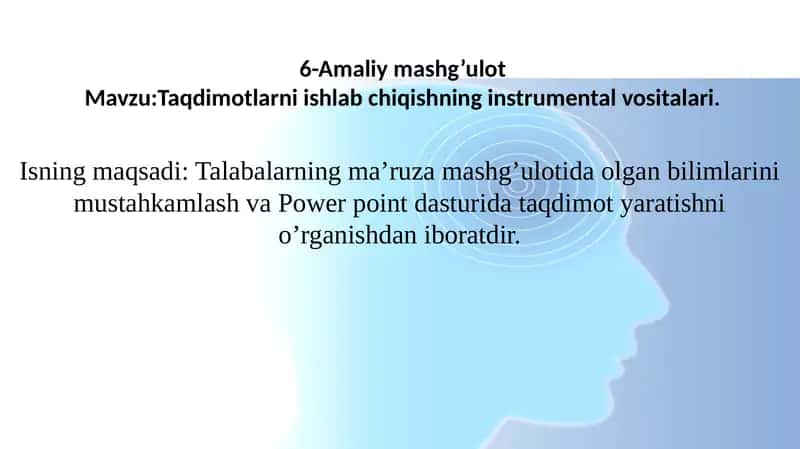 Taqdimotlarni ishlabchiqishning instrumental vositalari