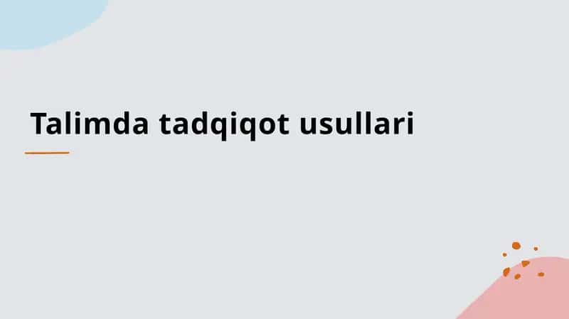 Ta'limda tadqiqot usullari