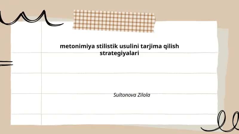metonimiya stilistik usulini tarjima qilish strategiyalari
