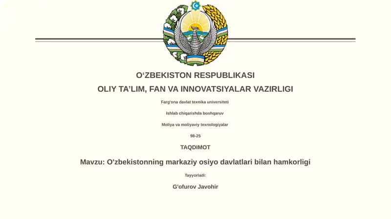 O'zbekistonning markaziy osiyo davlatlari bilan hamkorligi