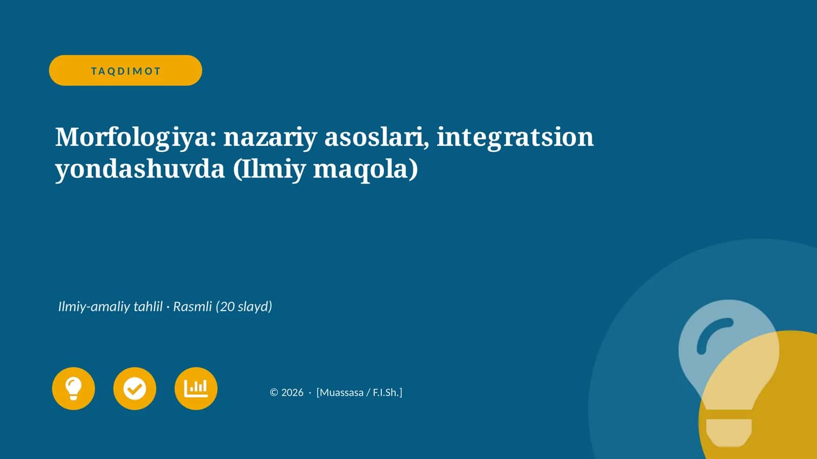 Morfologiya: nazariy asoslari, integratsion yondashuvda (Ilmiy maqola)