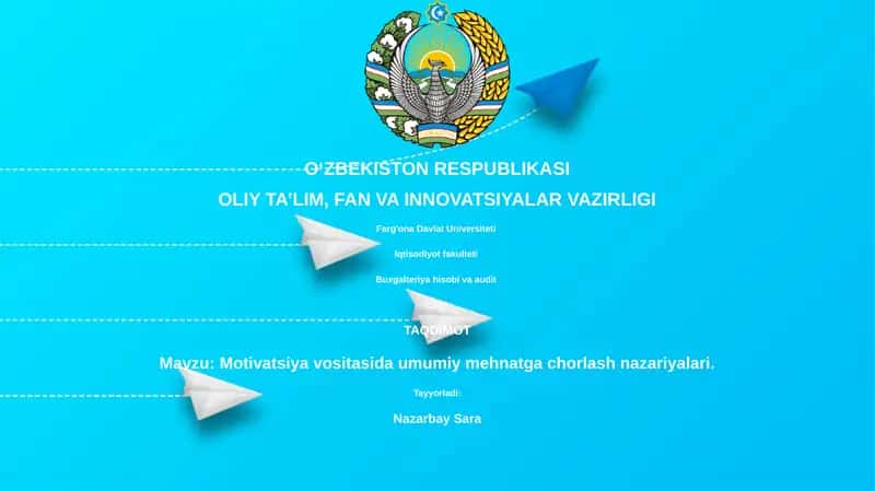 Motivatsiya vositasida umumiy mehnatga chorlash nazariyalari