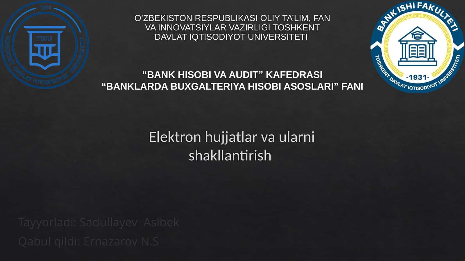 Elektron hujjatlar va ularni shakllantirish