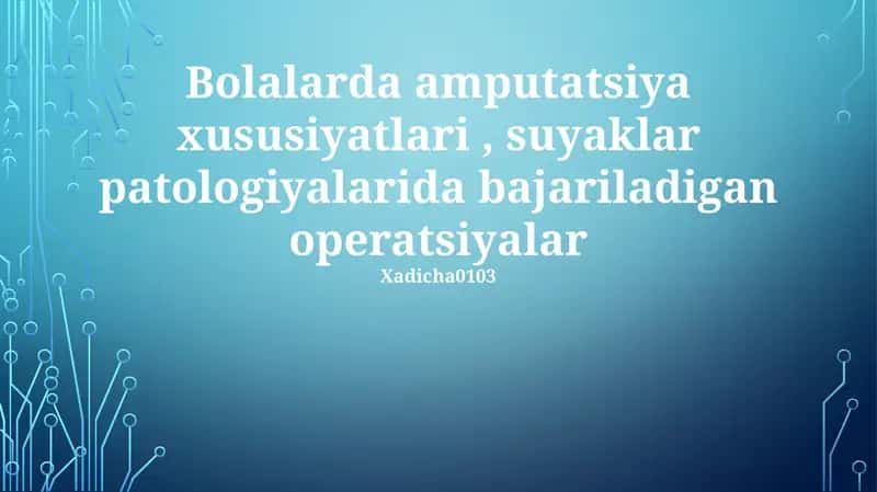 Bolalarda suyak patologiyalari: tashxis va davolash