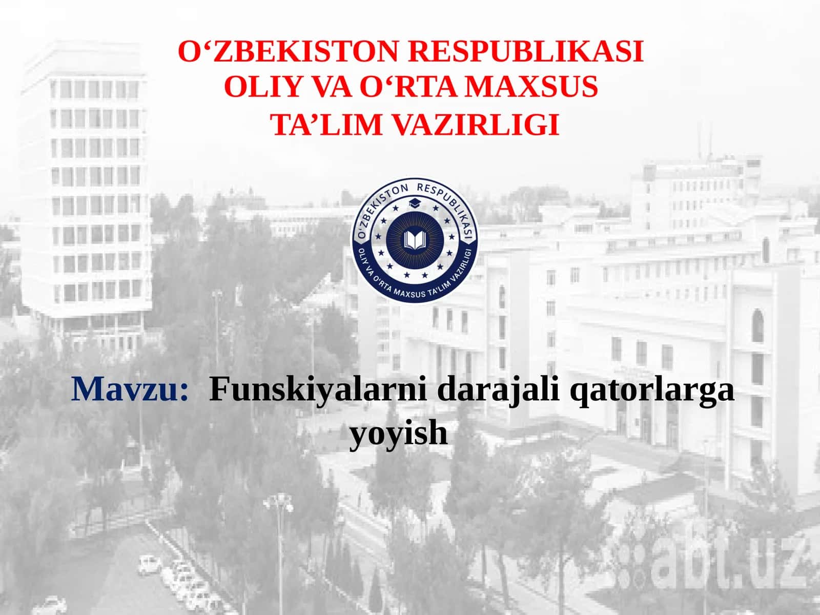 Funskiyalarni darajali qatorlarga yoyish