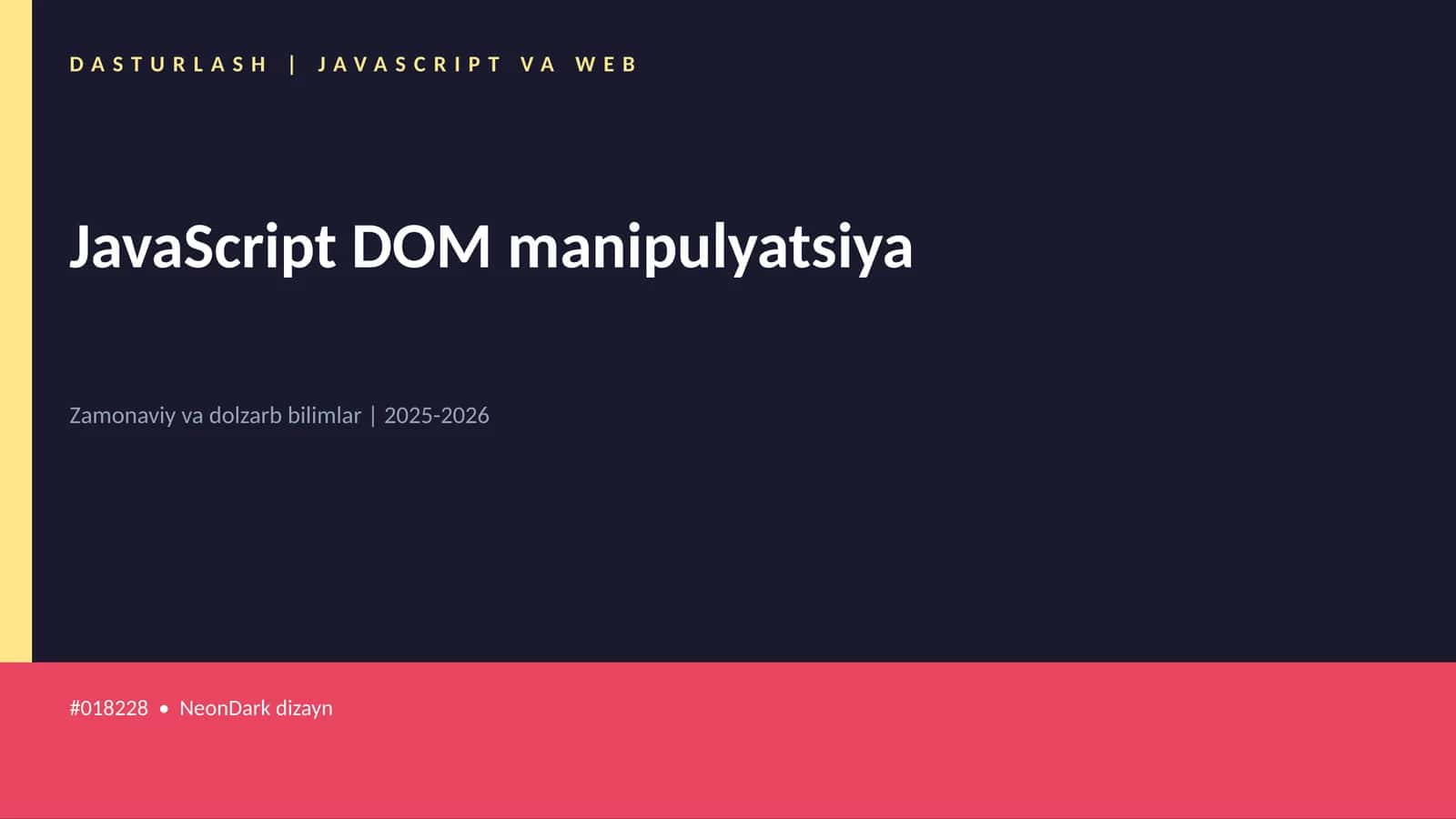 JavaScript DOM manipulyatsiya