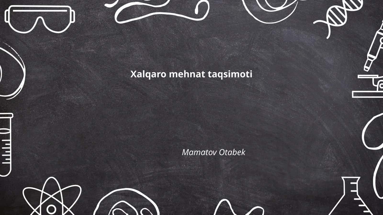 Xalqaro mehnat taqsimoti