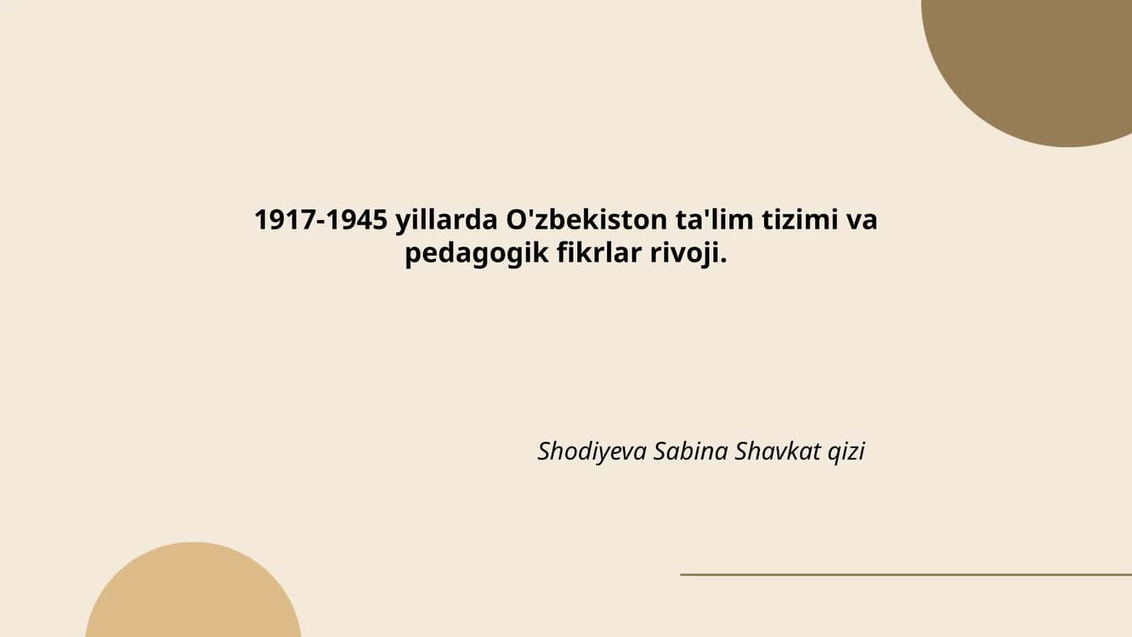 O'zbekiston ta'lim tizimi va pedagogik fikrlar rivoji