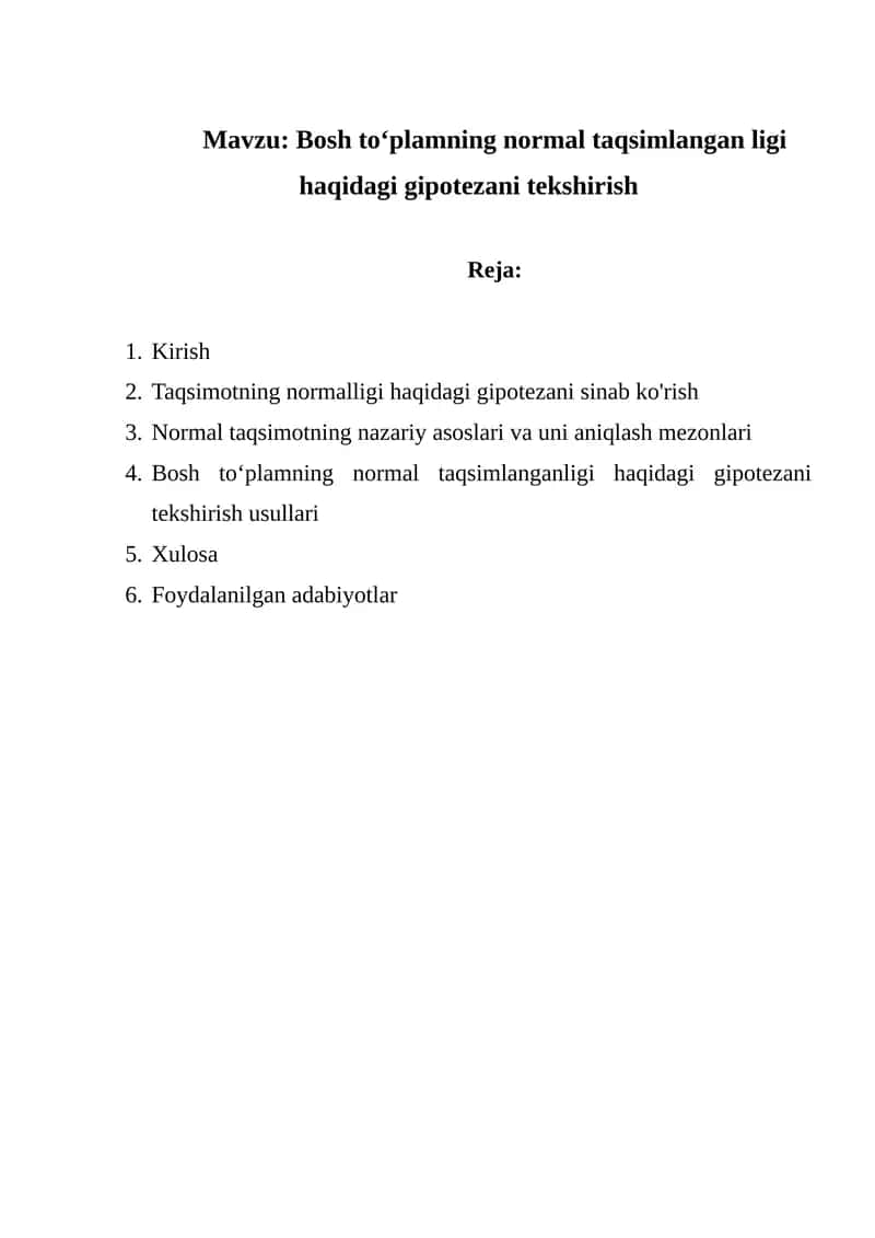 Bosh toʻplamning normal taqsimlanganligi haqidagi gipotezani tekshirish