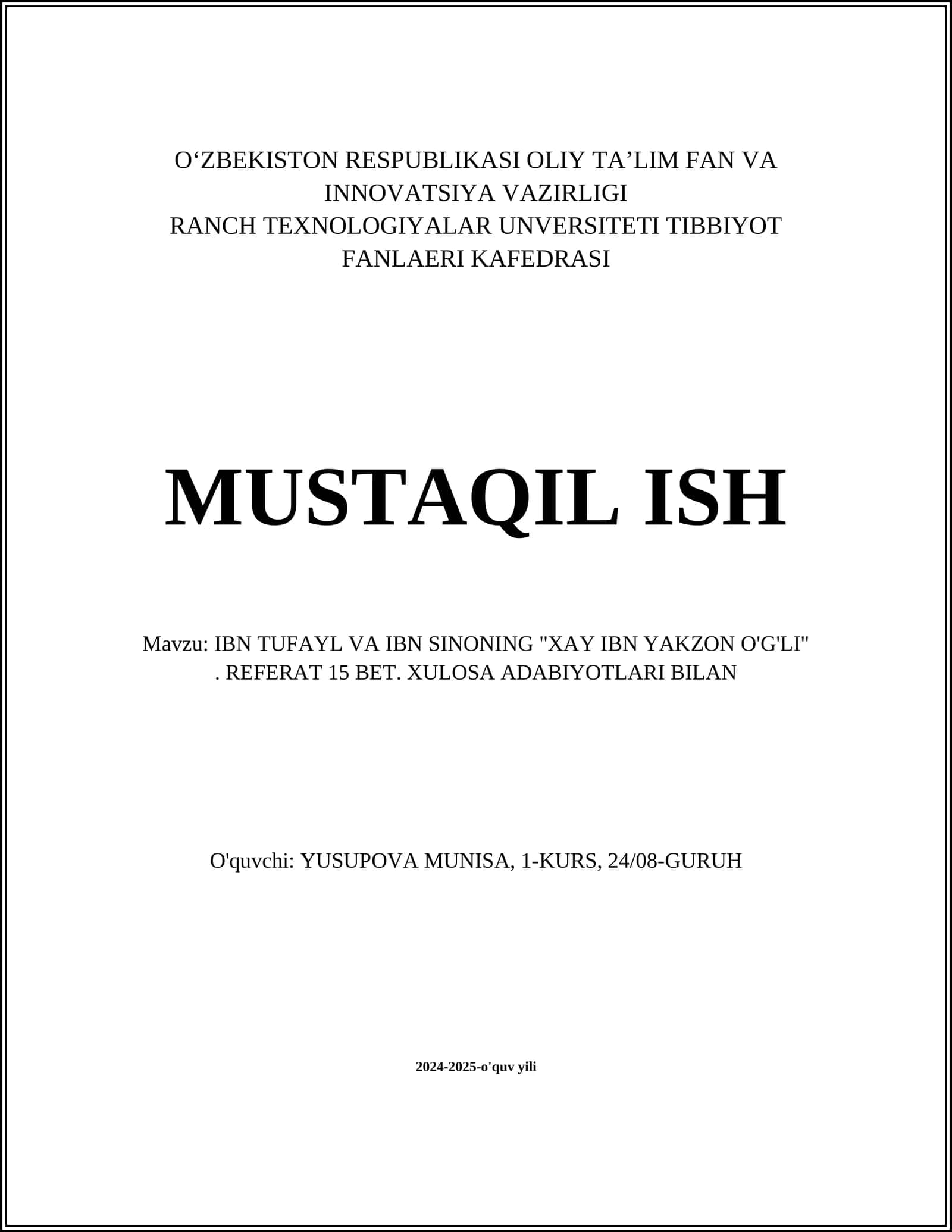 IBN TUFAYL VA IBN SINONING "XAY IBN YAKZON O'G'LI"