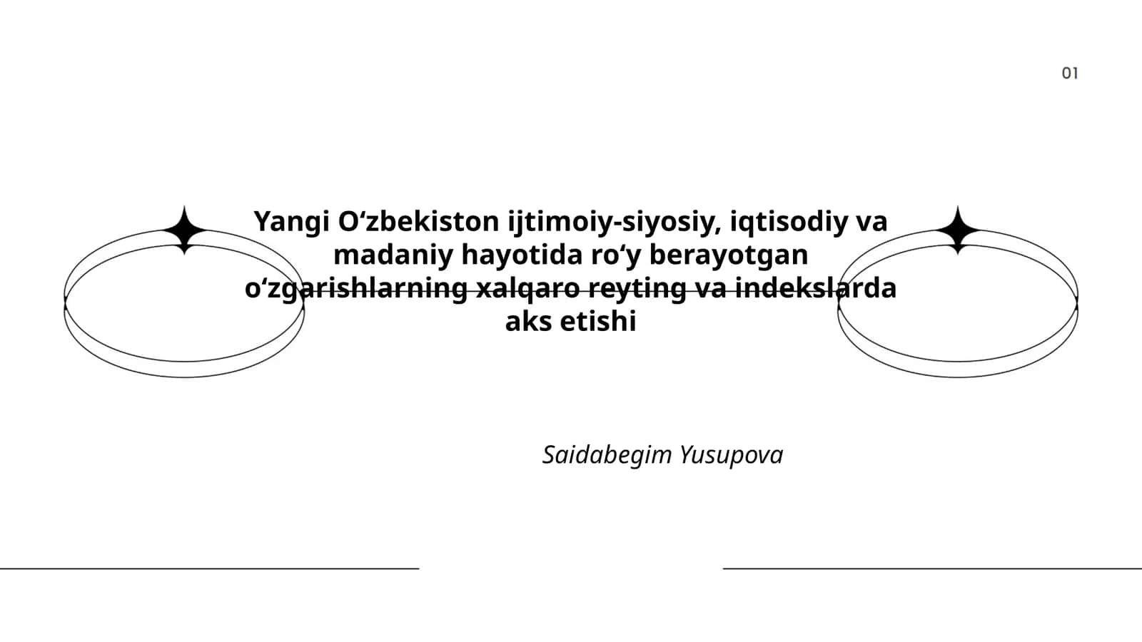 Yangi O‘zbekiston ijtimoiy-siyosiy, iqtisodiy va madaniy hayotida roʻy berayotgan oʻzgarishlarning xalqaro reyting va indekslarda aks etishi