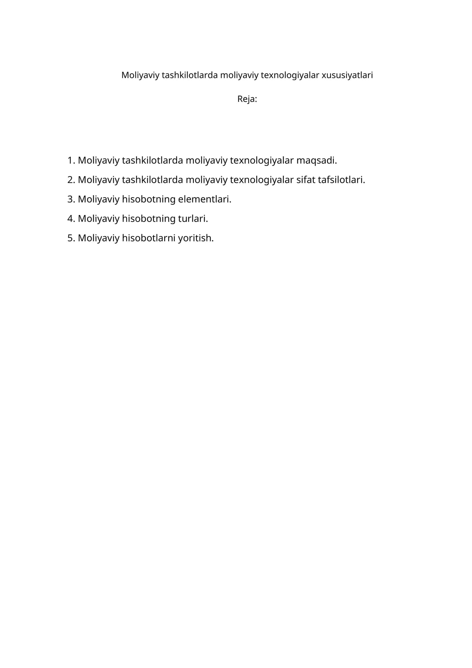 Moliyaviy tashkilotlarda moliyaviy texnologiyalar xususiyatlari