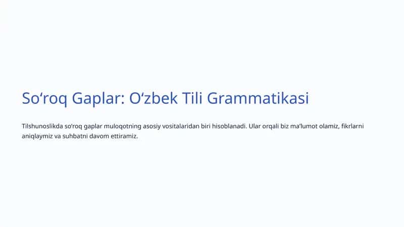 Soʻroq Gaplar: Oʻzbek Tili Grammatikasi